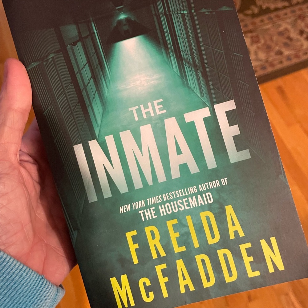 Freida McFadden: The Inmate